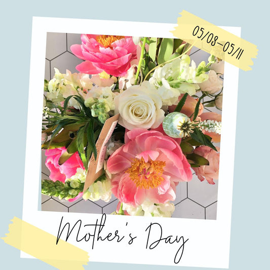 Mother's Day Designer's Choice || AVAILABLE FOR DELIVERY 05/08-05/11